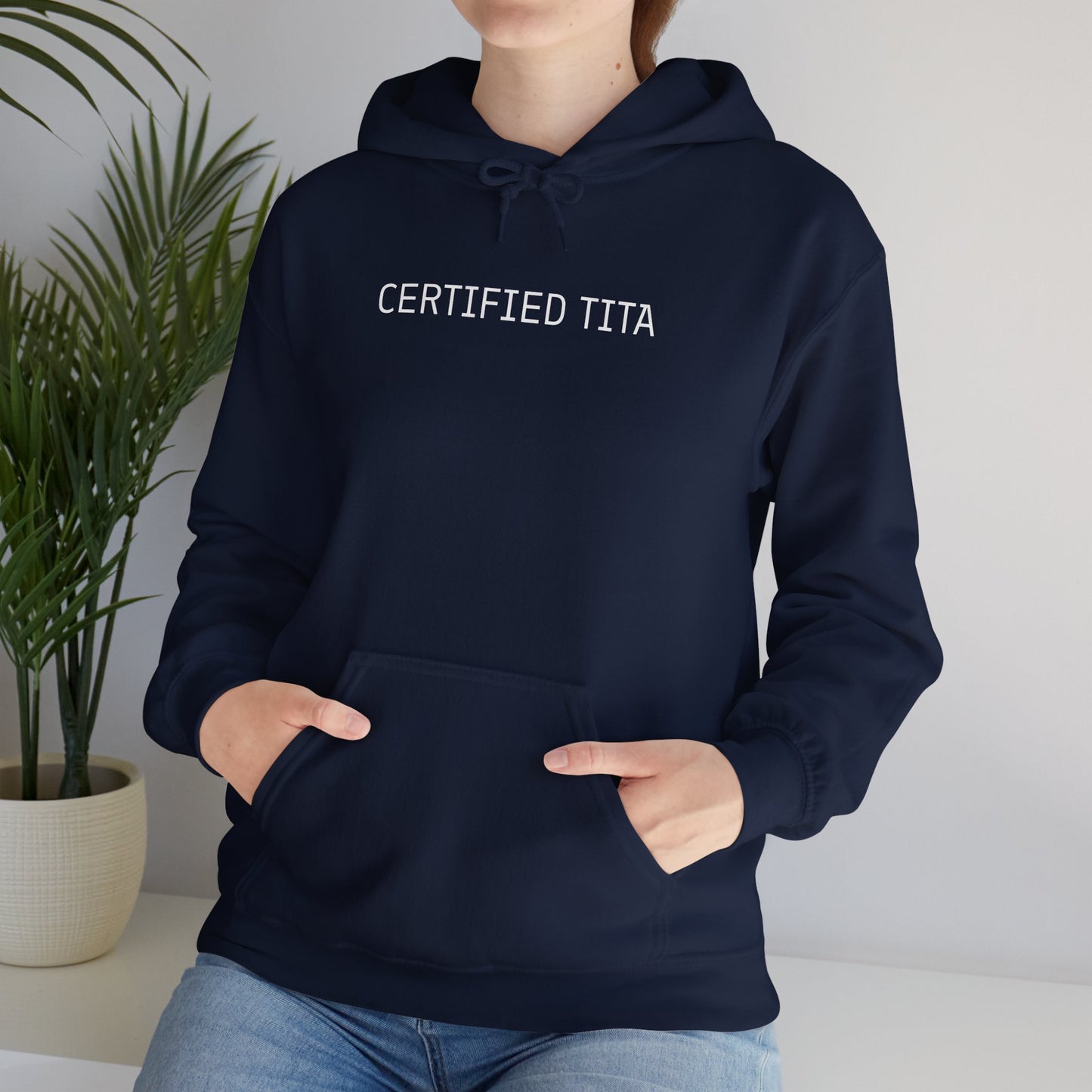 Certified TITA Hoodie