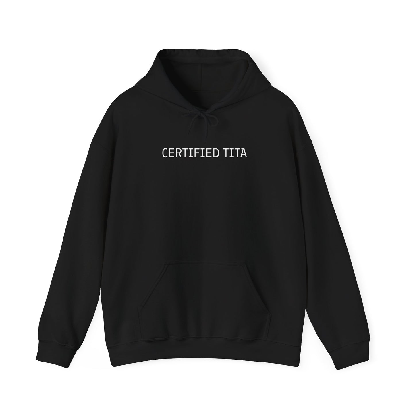 Certified TITA Hoodie