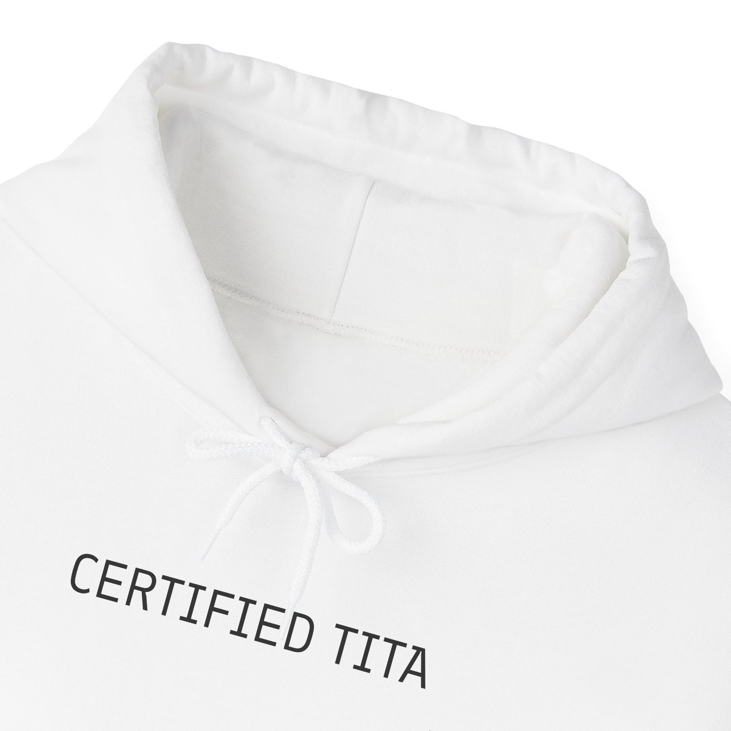 Certified TITA Hoodie
