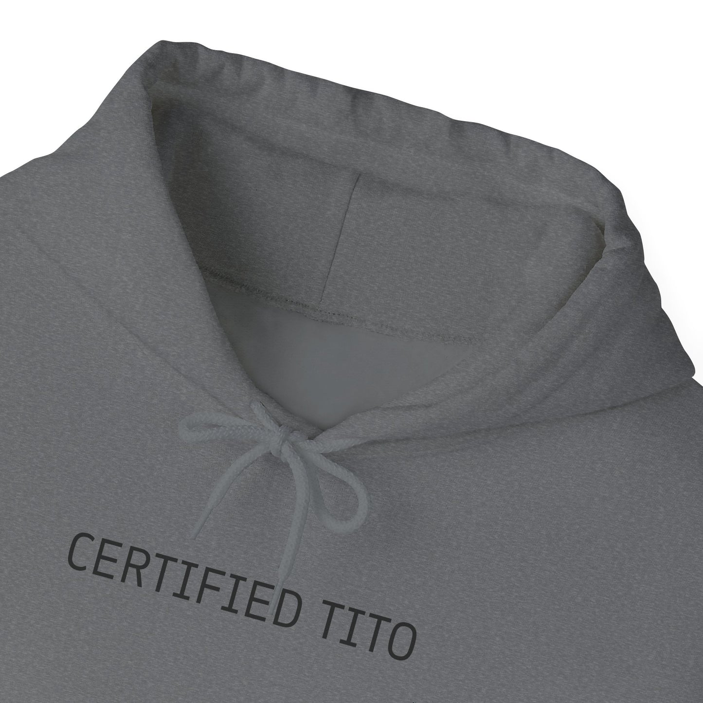 Certified TITO Hoodie