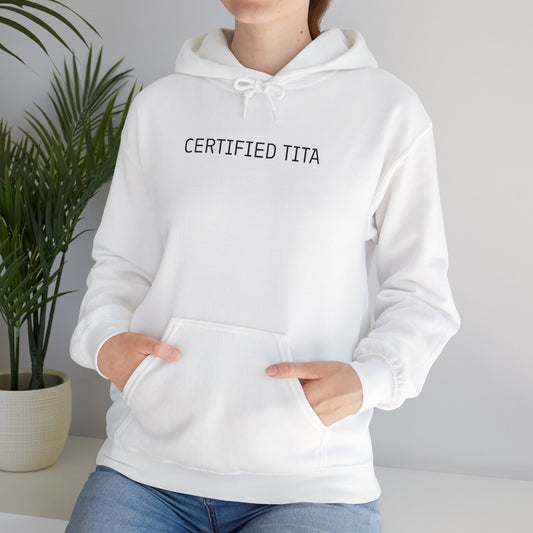 Certified TITA Hoodie